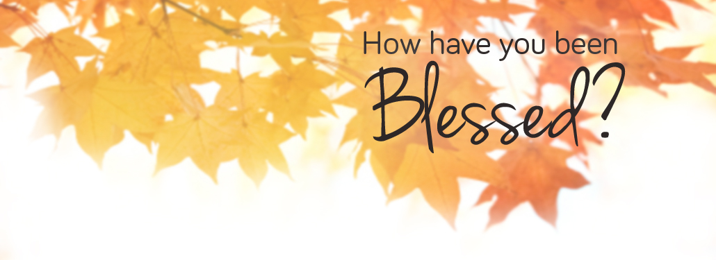 how-have-you-been-blessed_feature