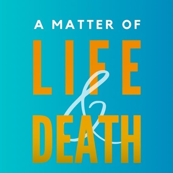 A Matter of Life and Death