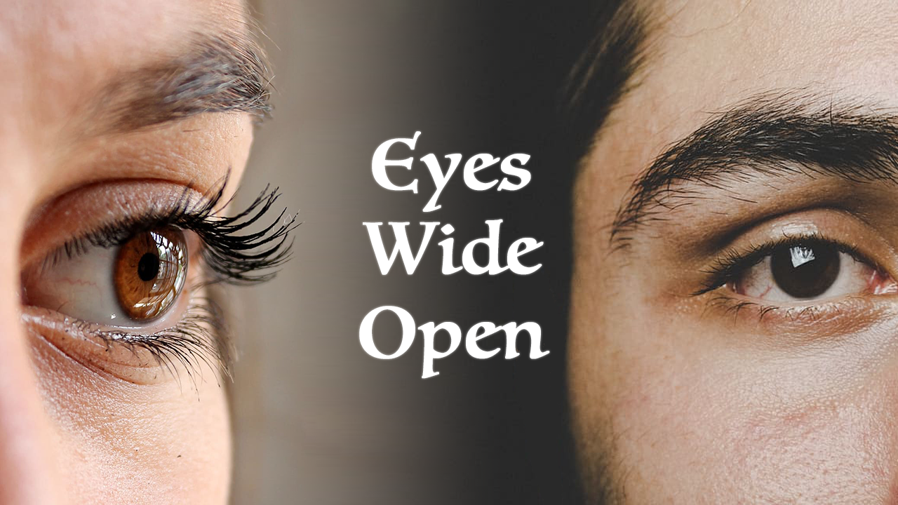 Easter Sunday: Eyes Wide Open