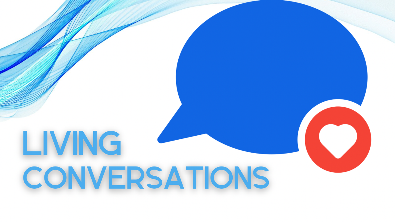 Living Conversations: Church