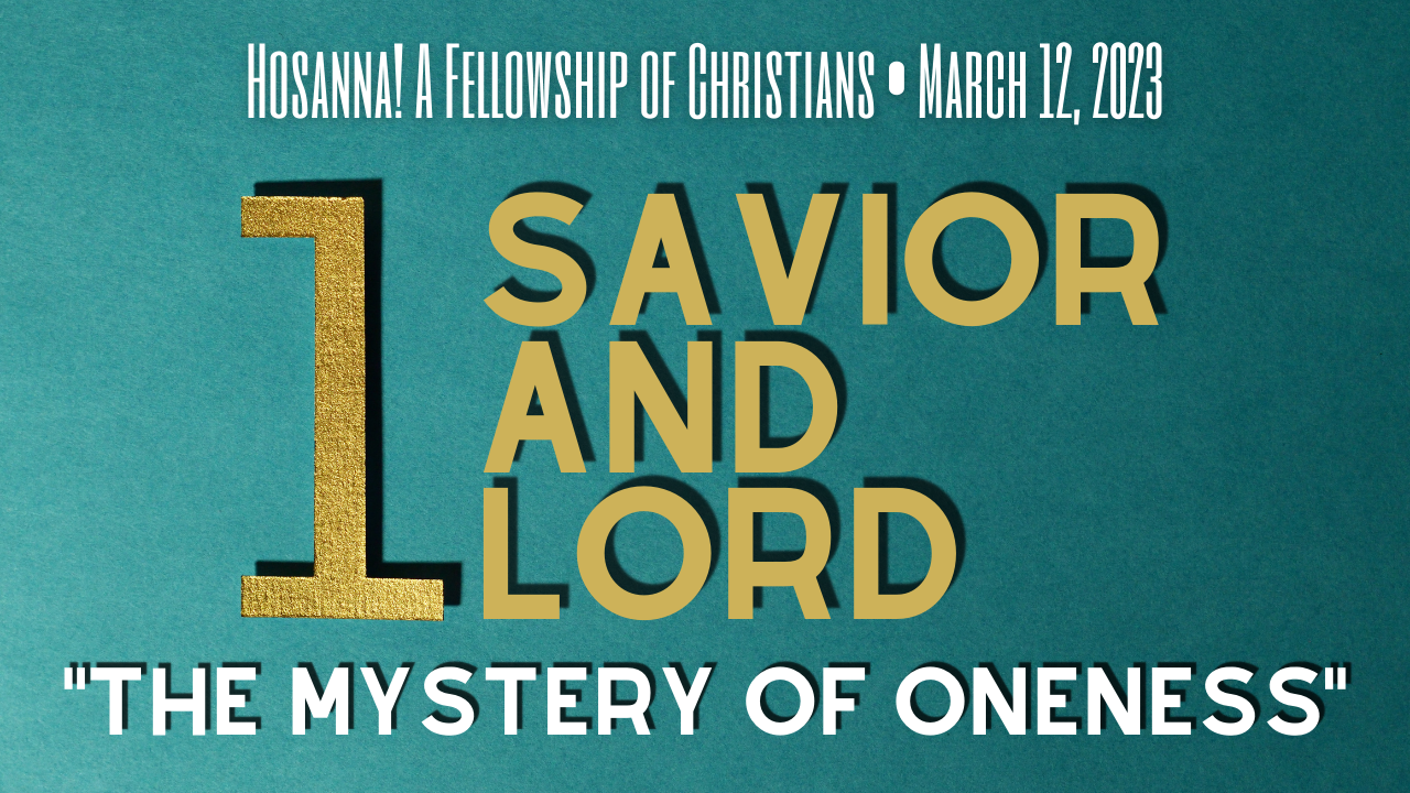 2023-03-12: The Mystery of Oneness