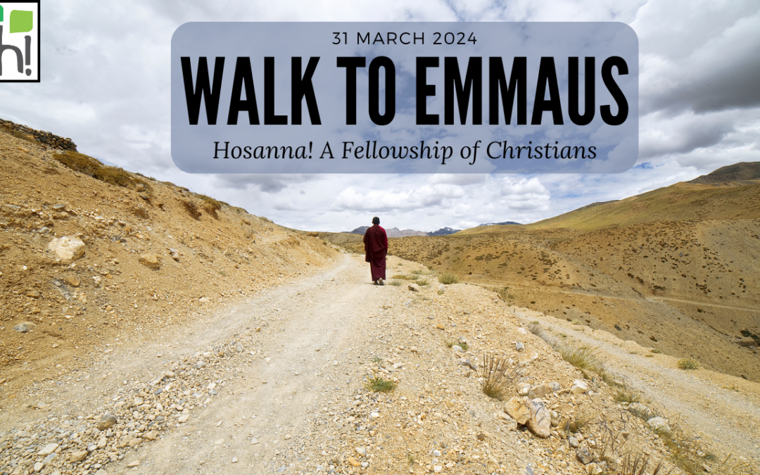 2024-03-31: Walk to Emmaus