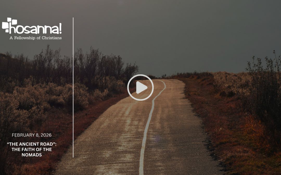 The Ancient Road: The Faith of the Nomads – 2/08/2026
