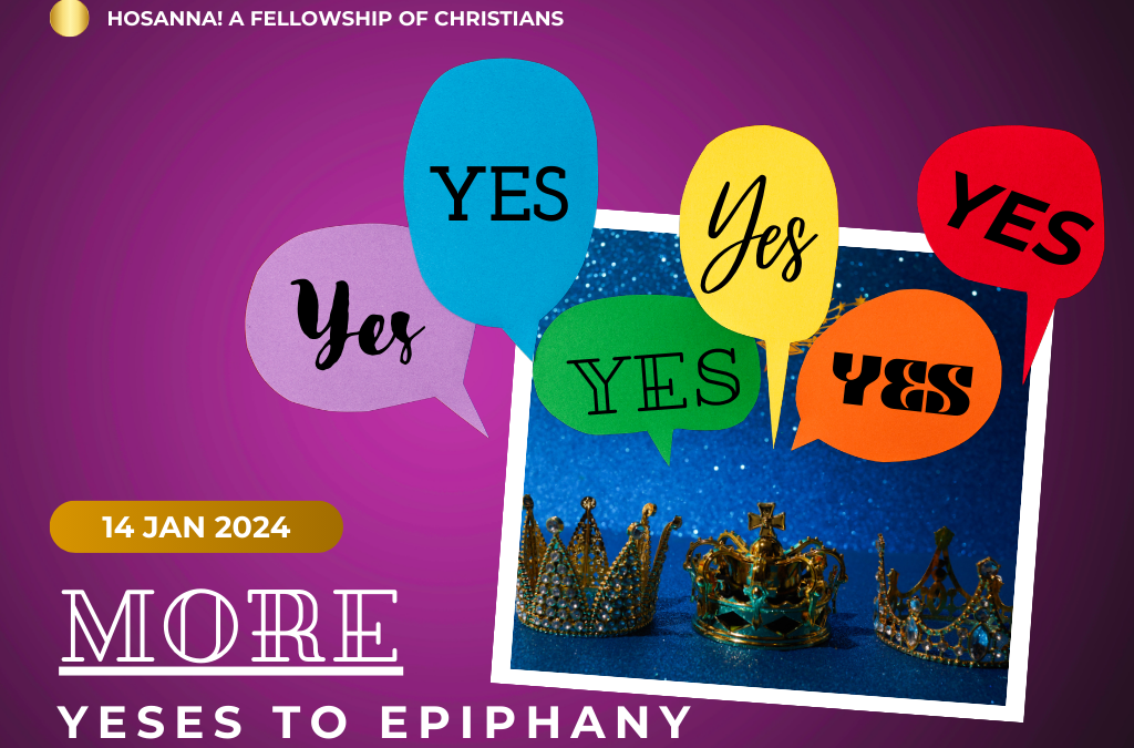 2024-01-14: More Yeses to Epiphany