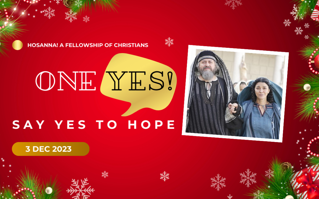 2023-12-03: One Yes – Say Yes To Hope