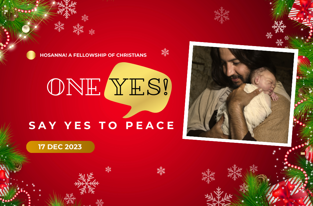 2023-12-17: One Yes – Say Yes To Peace