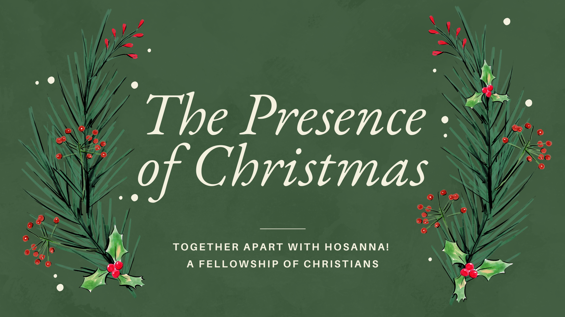 2022-12-25: The Presence of Christmas – Christmas Day