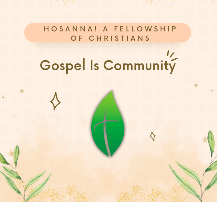 Gospel Is Community Series