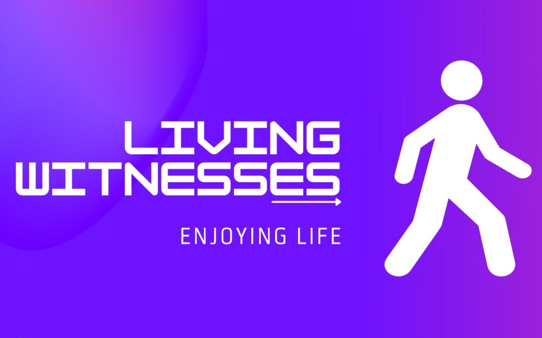Living Witnesses