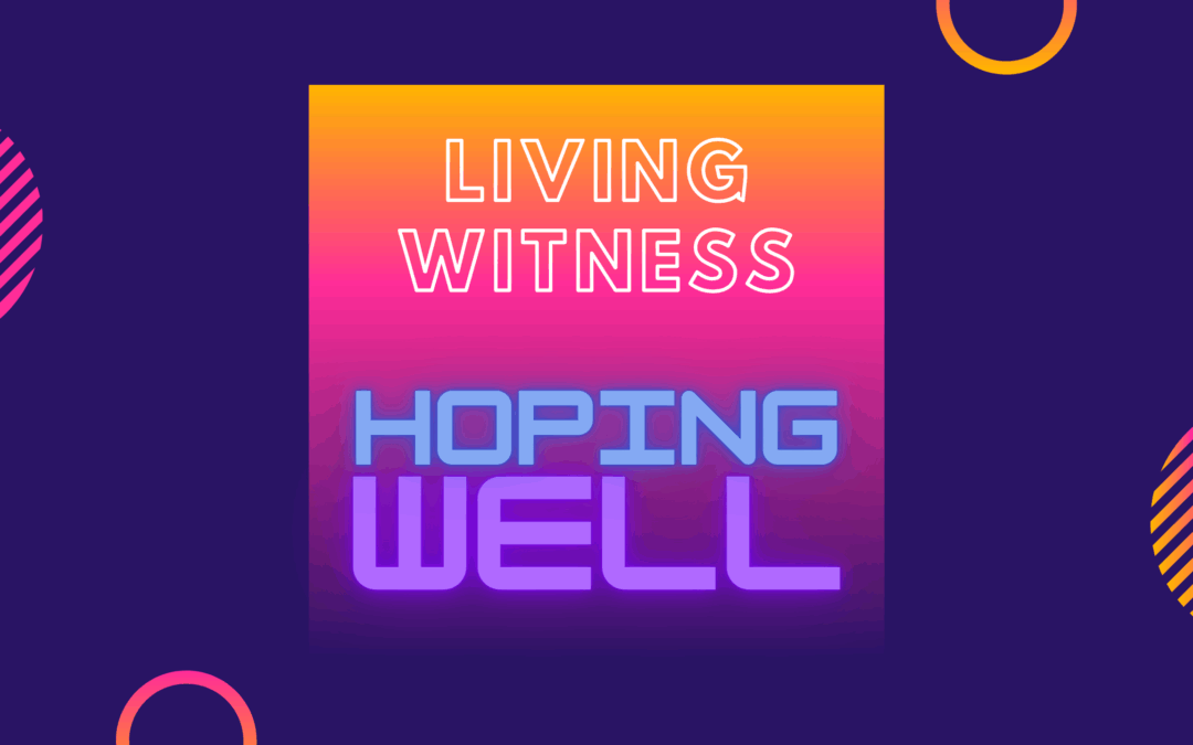 Living Witnesses