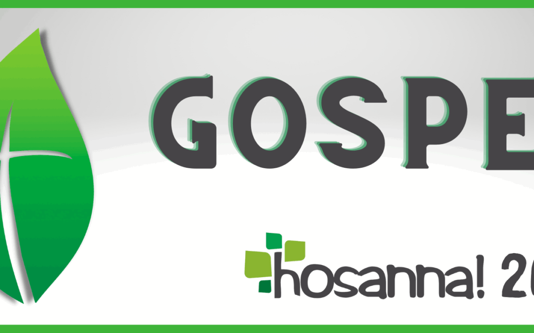 Gospel – Hosanna! 2022